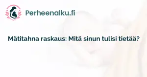 Mätitahna raskaus: Mitä sinun tulisi tietää?