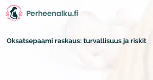 Oksatsepaami raskaus: turvallisuus ja riskit