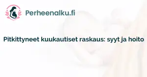 Pitkittyneet kuukautiset raskaus: syyt ja hoito