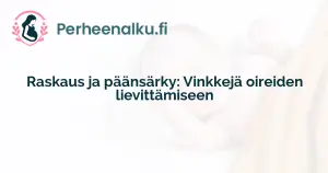 Raskaus ja päänsärky: Vinkkejä oireiden lievittämiseen