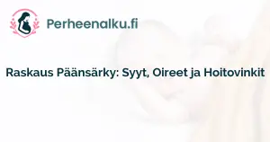 Raskaus Päänsärky: Syyt, Oireet ja Hoitovinkit