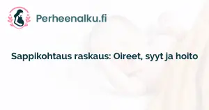 Sappikohtaus raskaus: Oireet, syyt ja hoito