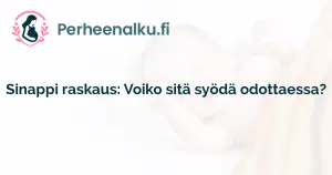 Sinappi raskaus: Voiko sitä syödä odottaessa?