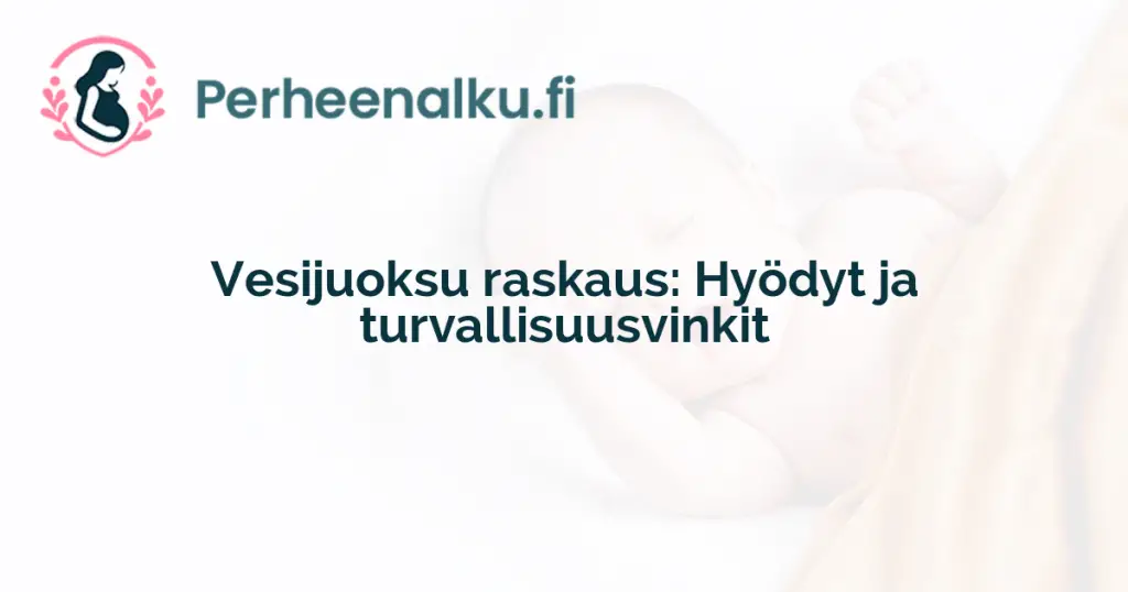 Vesijuoksu raskaus: Hyödyt ja turvallisuusvinkit